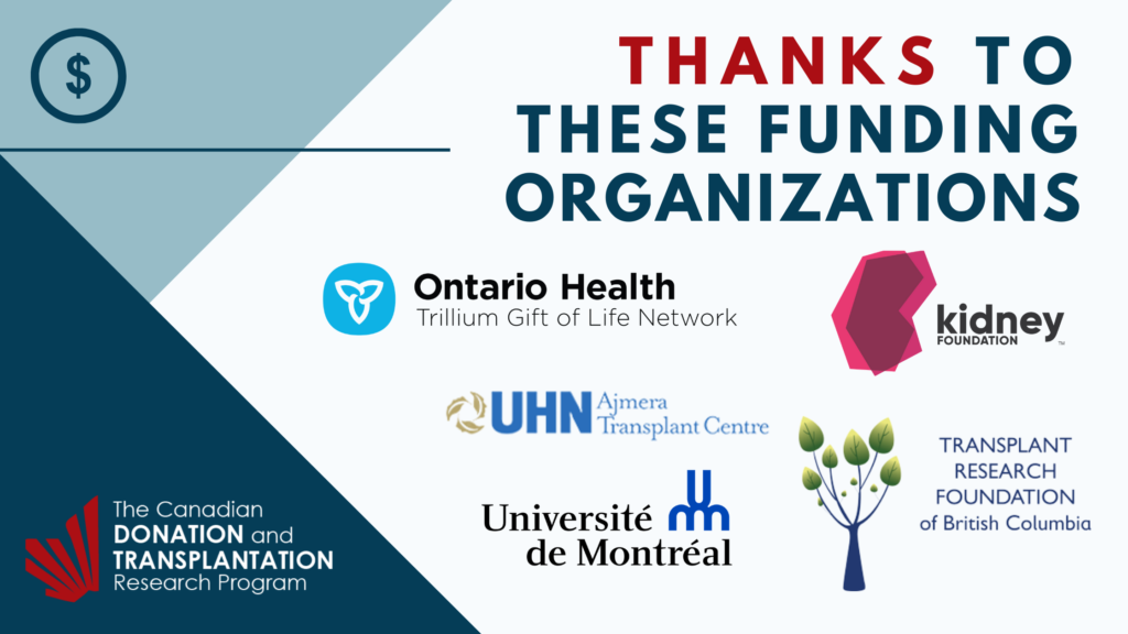 of 2021 Donation Competition results CDTRP the Transplantation – Grant Announcing and projects Innovation Canadian 12 funded the – new Research Research Program