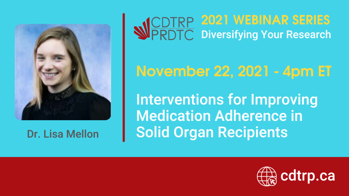 Next Cdtrp Webinar: Interventions For Improving Medication Adherence In 