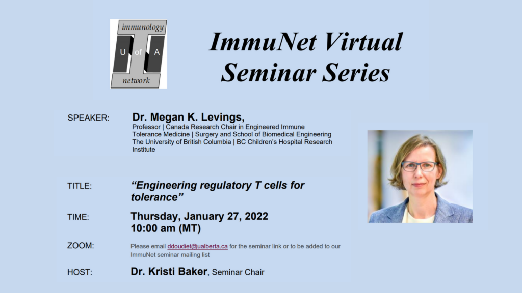 ImmuNet Virtual Seminar: Dr. Megan K. Levings on January 27