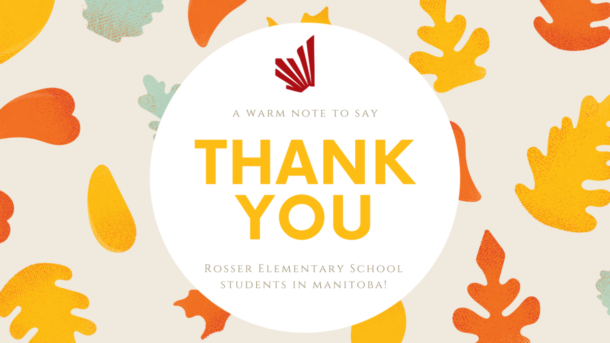 Warm thank you to Rosser Elementary School students – Canadian Donation ...