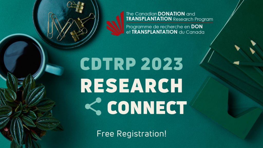 CDTRP Research Connect – Dr. Caroline Lamarche – Canadian Donation
