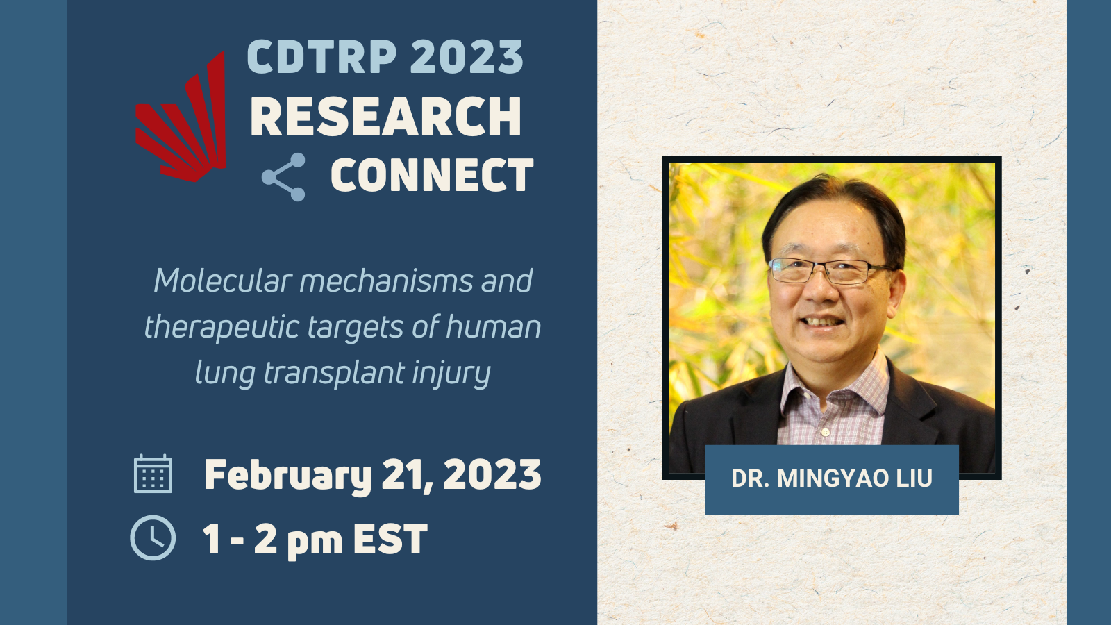 CDTRP Research Connect – Dr. Mingyao Liu – Canadian Donation and