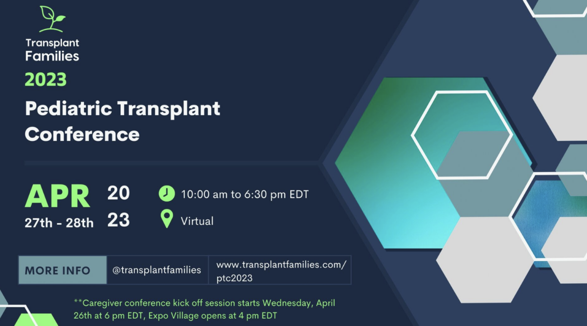 Transplant Families Pediatric Transplant Conference April 2728, 2023