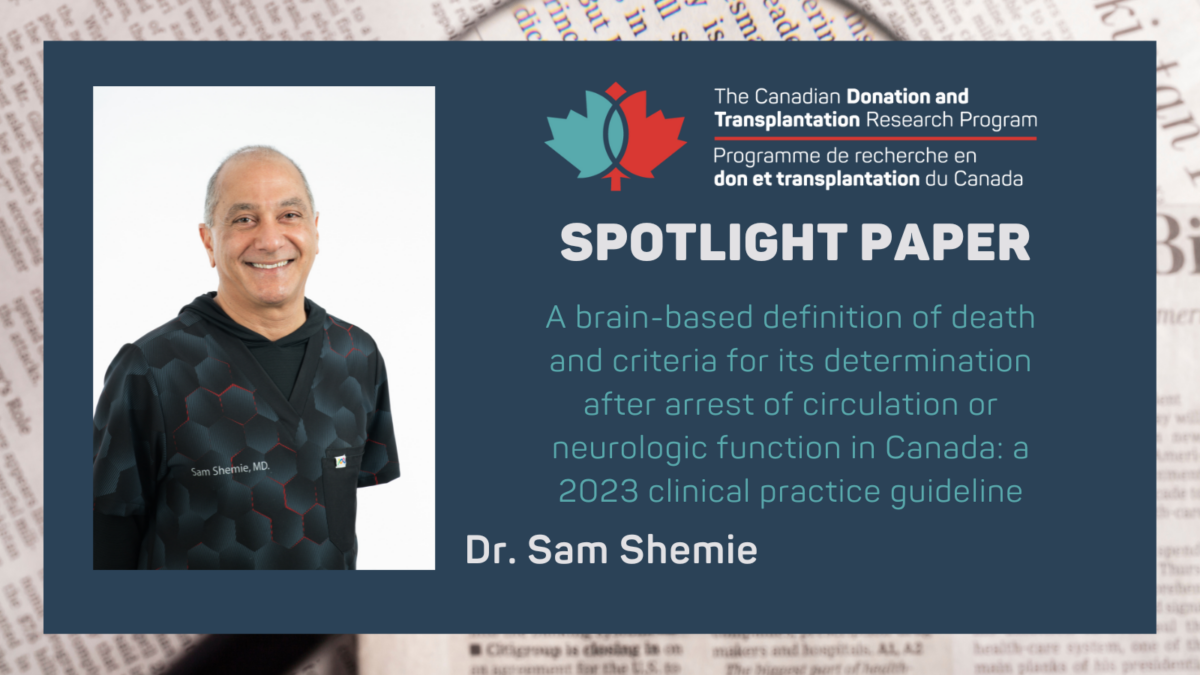 Spotlight paper in Canadian Journal of Anesthesia Dr. Sam Shemie