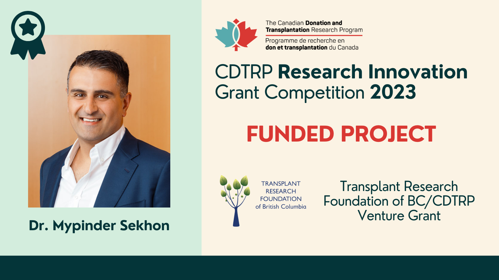 Transplant Research Foundation of BC CDTRP Venture Grant Dr