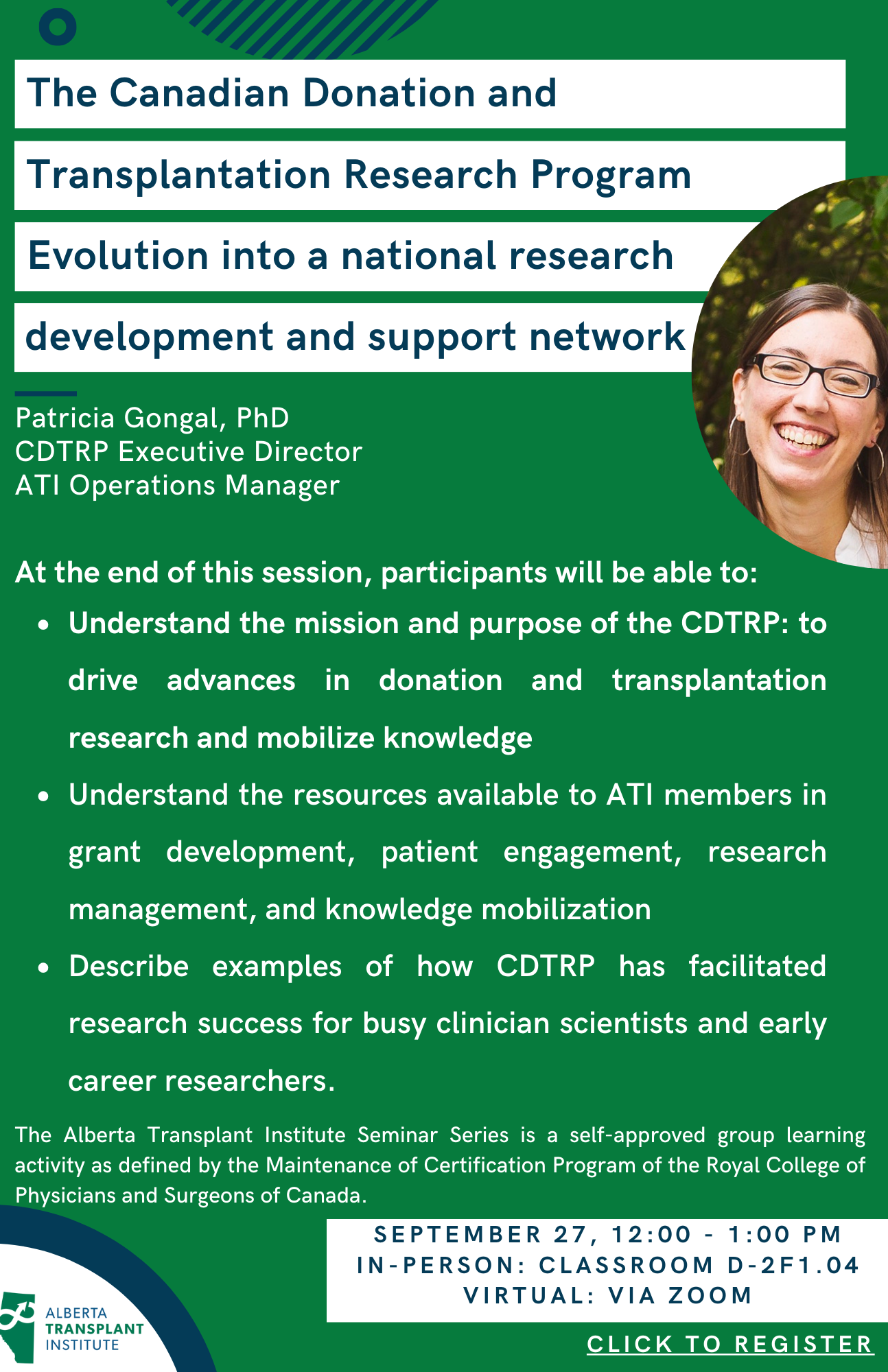 Join us for an insightful webinar on the evolution of the CDTRP hosted by  the Alberta Transplant Institute! – Canadian Donation and Transplantation  Research Program
