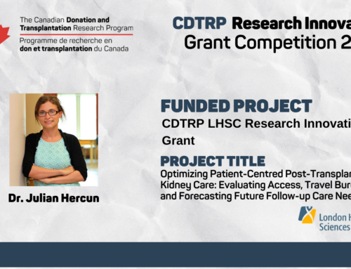 CDTRP LHSC Research Innovation Grant : Dr. Kyla Naylor